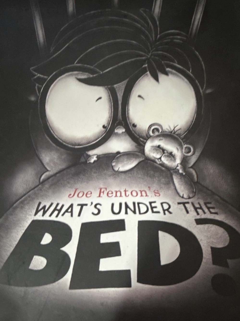 Joe Fenton What's Under the Bed? Black & White Illustration Book Cover